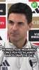 明牌倒计时？阿尔特塔被问穆帅曾提前公布首发：有天我也会这么做